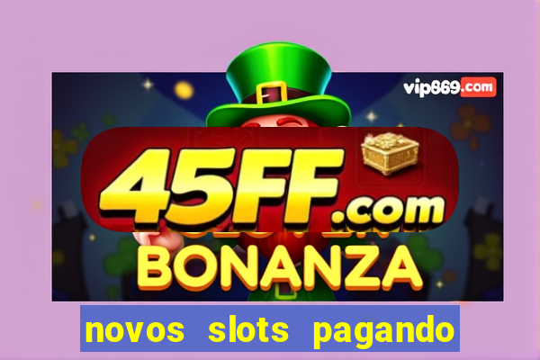 novos slots pagando no cadastro